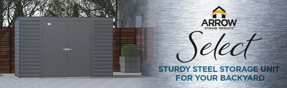 Arrow SELECT - Sturdy Steel Storage Unit for Your Backyard
