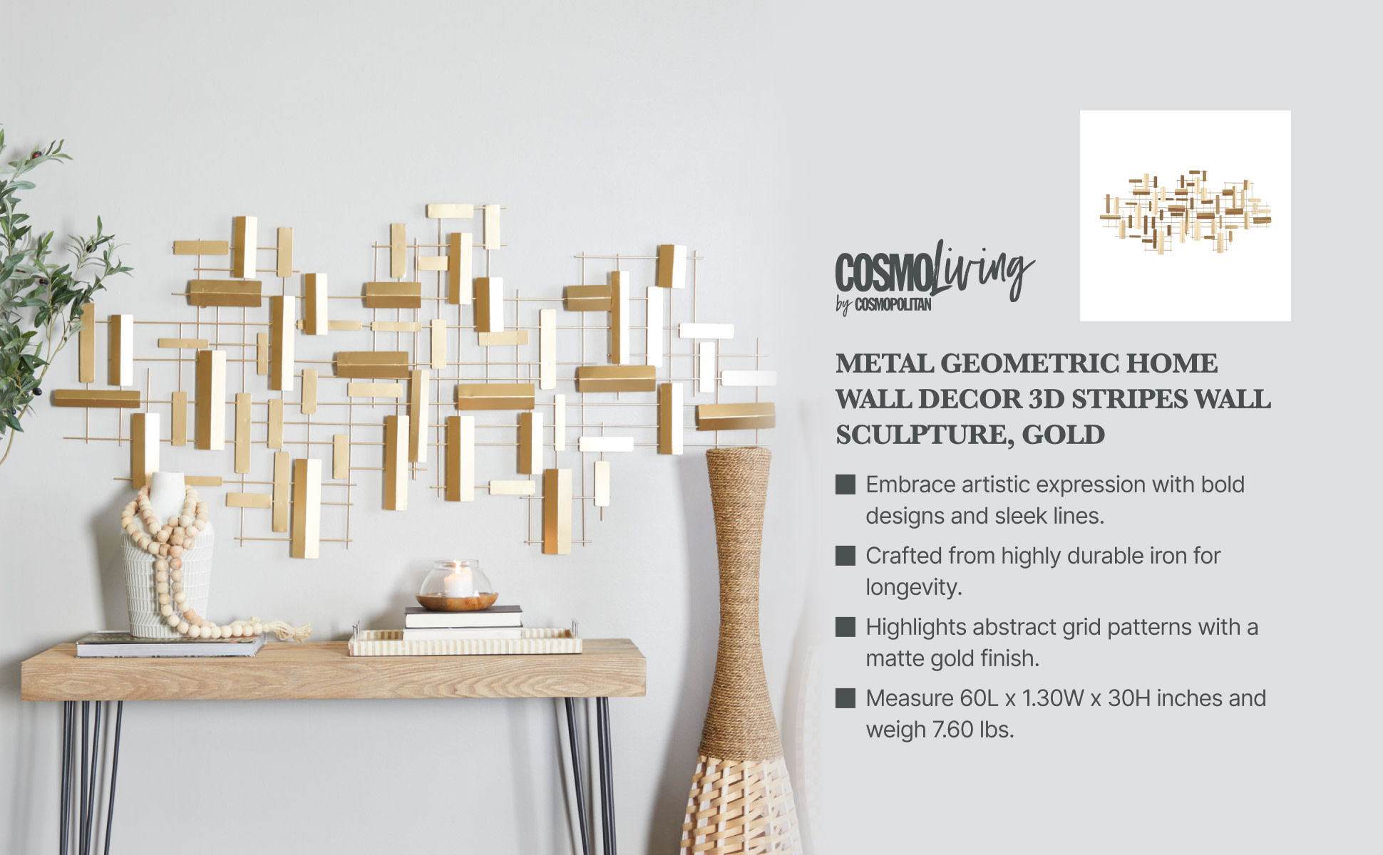 CosmoLiving by Cosmopolitan 60 in. x 30 in. Metal Gold 3D Stripes