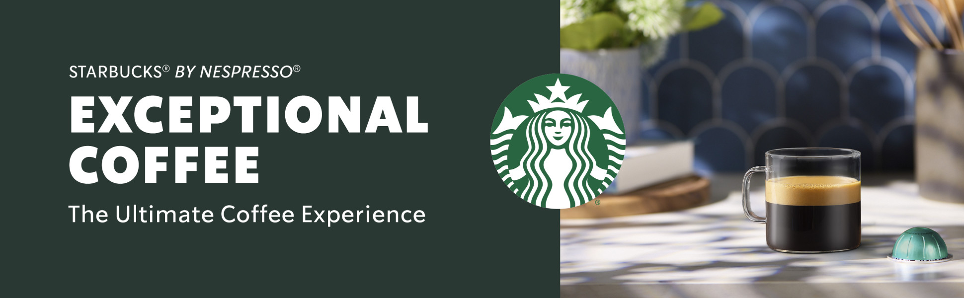 Exceptional Coffee. The Ultimate Coffee Experience.	