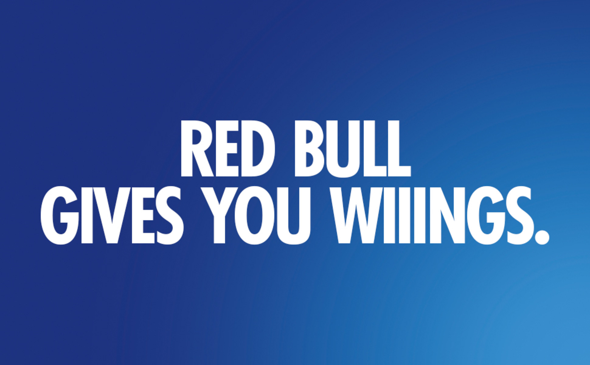 Red Bull Gives You Wings