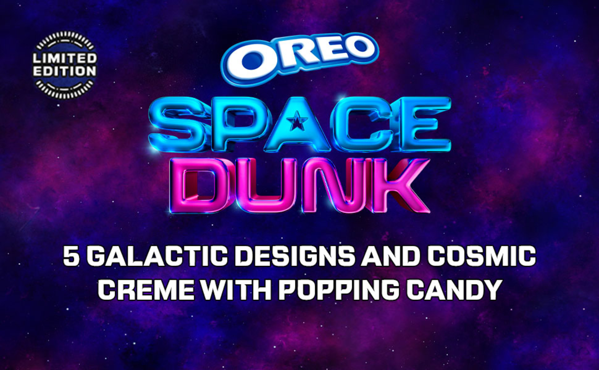 OREO Space Dunk Chocolate Sandwich Cookies with Cosmic OREO Space Dunk Chocolate Sandwich Cookies with Cosmic