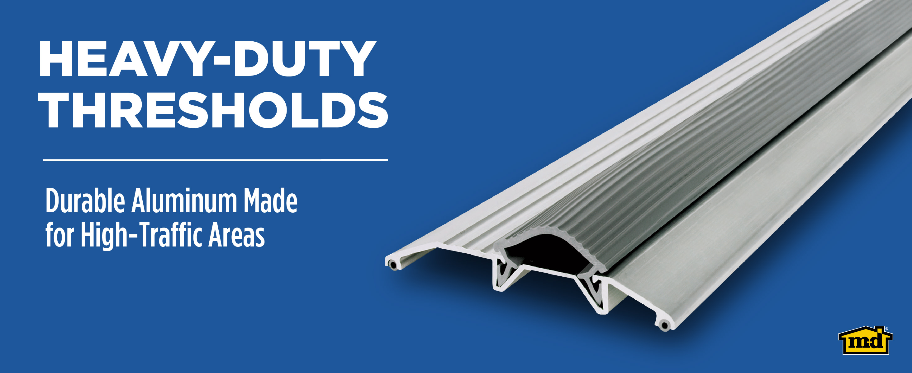 M-D Building Products, Heavy-Duty Aluminum Threshold, 08102