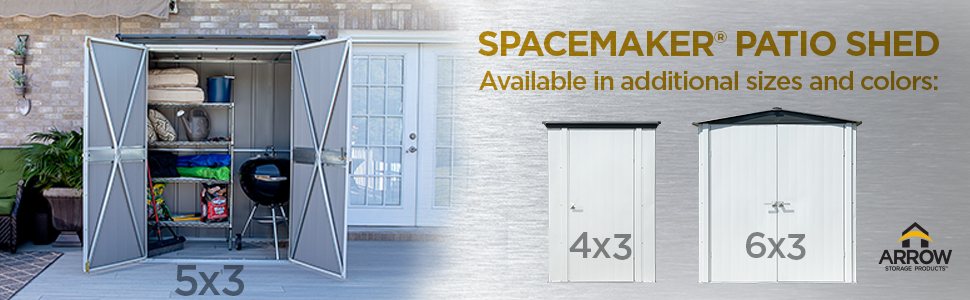 Spacemaker® Patio Shed - Available in additional sizes and colors.