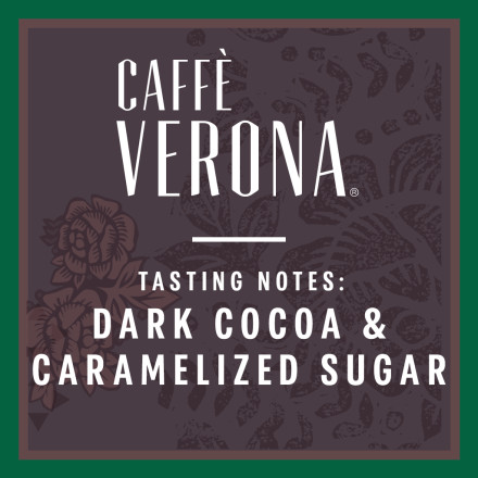 Caffè Verona - Tasting Notes: Dark Cocoa & Caramelized Sugar