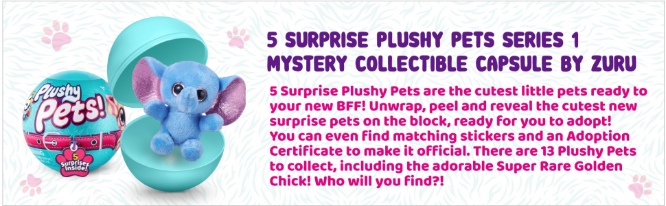 5 Surprise Plushy Pets Series 1 Mystery Pack 1 RANDOM Mini Plush Figure  Zuru Toys - ToyWiz