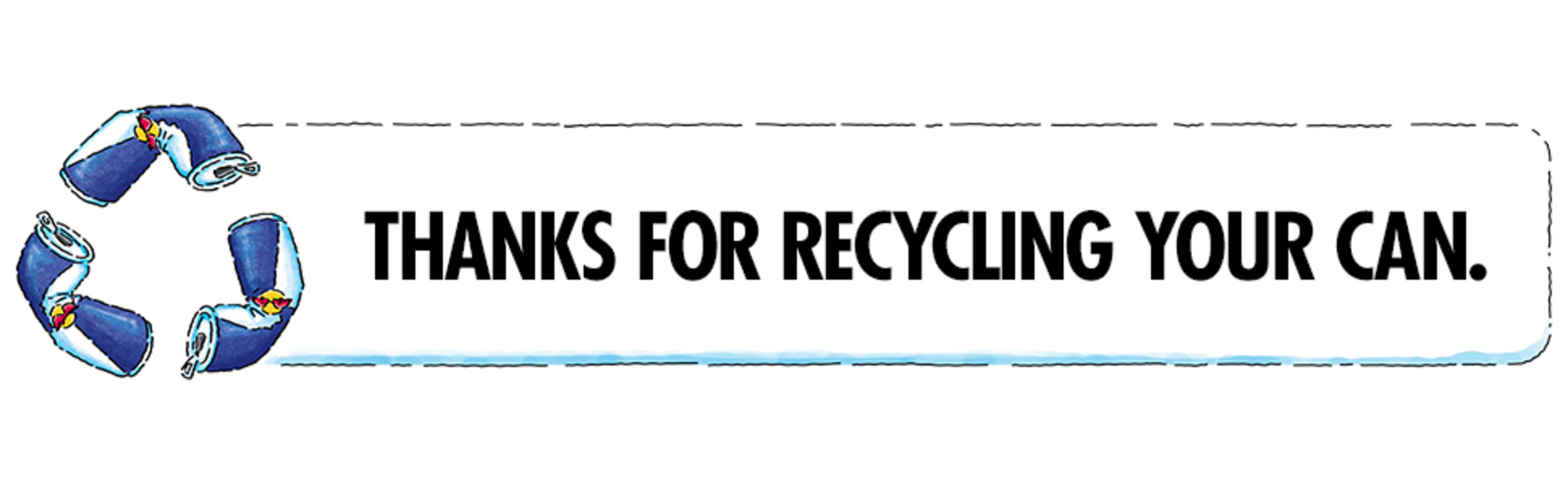 Thanks for recycling your can