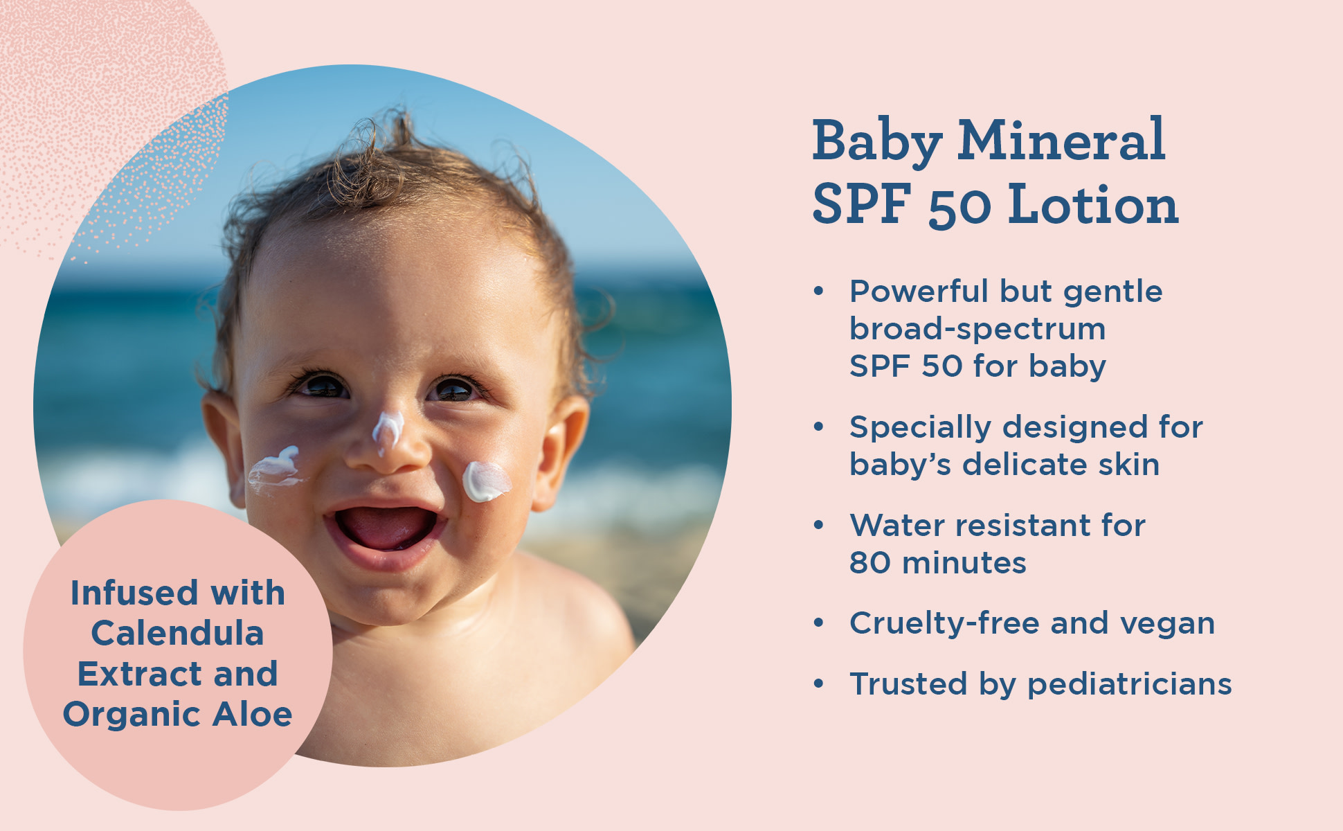 baby mineral spf 50 lotion, water resistant, cruelty free, vegan, trusted by dermatologists