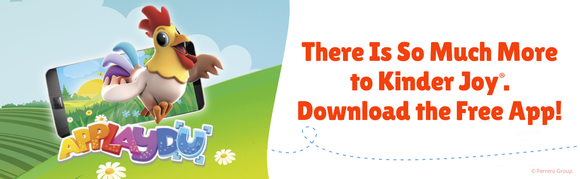 A hen walking out of a smartphone. There is so much more to Kinder Joy with Applaydu. A free app!