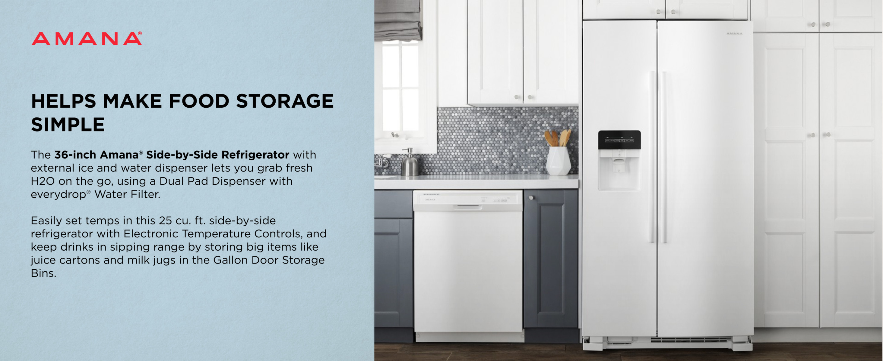 Amana 24.6 cu. ft. Side by Side Refrigerator with Dual Pad