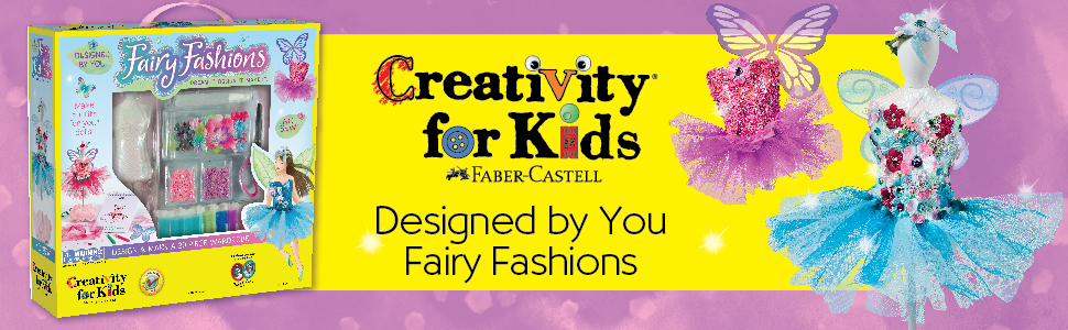 Creativity for Kids Designed by You Fairy Fashions, Child Craft
